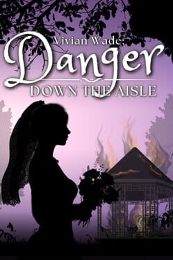 Vivian Wade: Danger Down the Aisle Cover