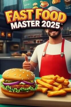 Fast Food Master 2025 Cover