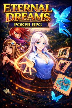 Eternal Dreams: Poker RPG Cover