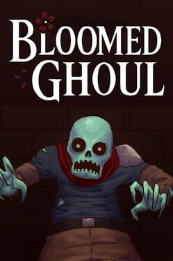 Bloomed Ghoul Cover