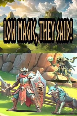 Low Magic They Said Cover