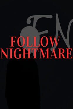 Follow Nightmare Cover