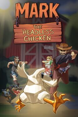 Mark the Headless Chicken Cover
