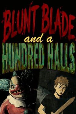 Blunt Blade and a Hundred Halls Cover