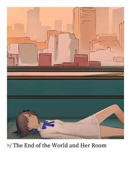 The End of the World and Her Room Cover