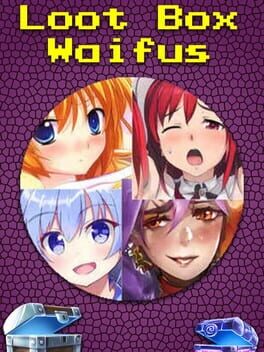 Loot Box Waifus Cover