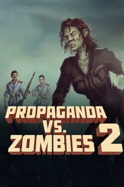 Propaganda vs. Zombies 2 Cover