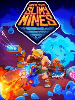 Into the Slimy Mines Cover