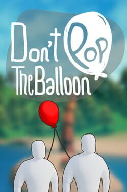 Don't Pop the Balloon Cover