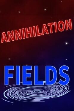 Annihilation Fields Cover