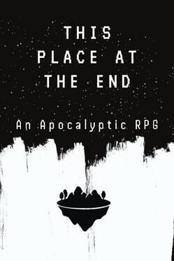 This Place at the End: An Apocalyptic RPG Cover