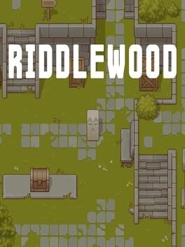 RiddleWood