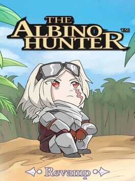 The Albino Hunter: Revamp Cover