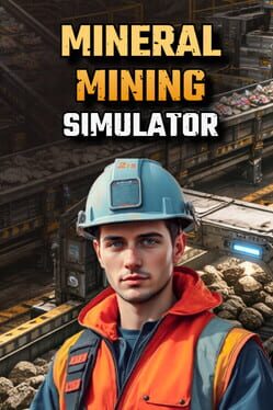 Mineral Mining Simulator Cover