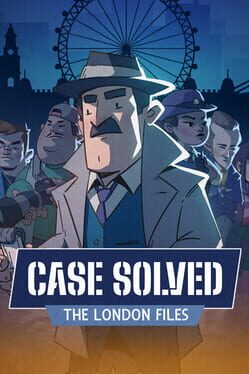 Case Solved: The London Files Cover
