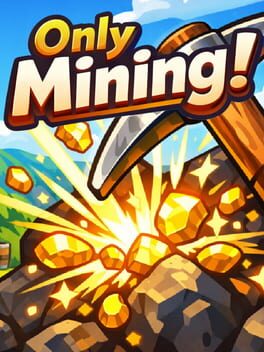 Only Mining: Cozy Digging Game Cover