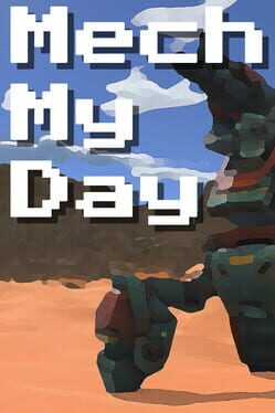 Mech My Day Cover