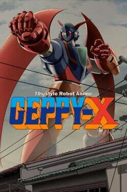 70s-style Robot Anime Geppy-X Cover