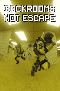 Backrooms Not Escape Cover