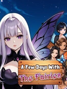 A Few Days With: The Fairies Cover