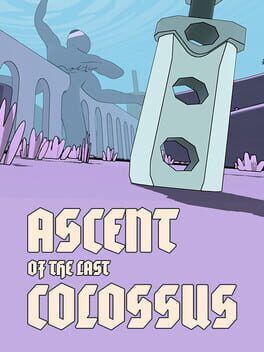 Ascent of the Last Colossus Cover