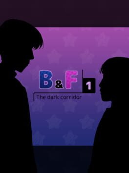 B&F 1: The Dark Corridor Cover