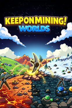 Keep on Mining!: Worlds Cover