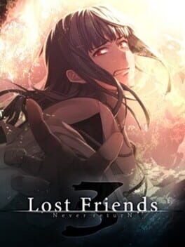 Lost Friends 3: Never Return Cover