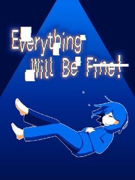 Everything Will Be Fine! Cover