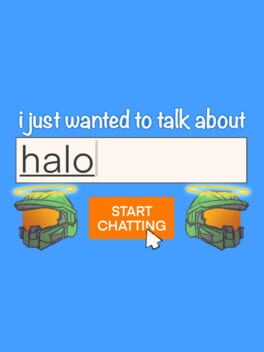 I Just Wanted to Talk About Halo Cover