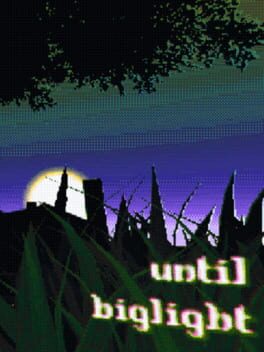 Until Biglight Cover