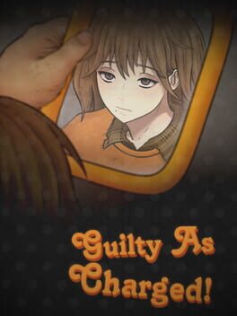 Guilty as Charged! Cover