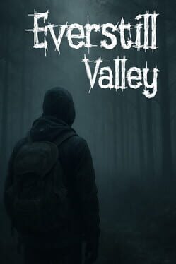 Everstill Valley Cover