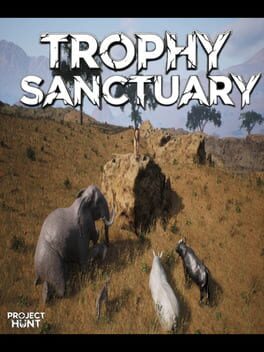Project Hunt: Trophy Sanctuary Cover