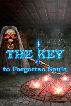 The Key to Forgotten Souls Cover