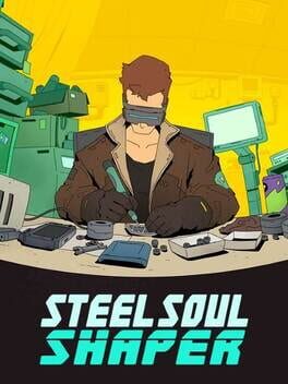 Steel Soul Shaper Cover