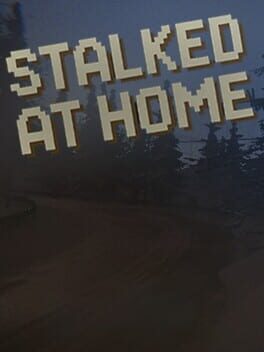 Stalked At Home Cover