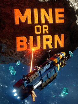 Mine or Burn Cover