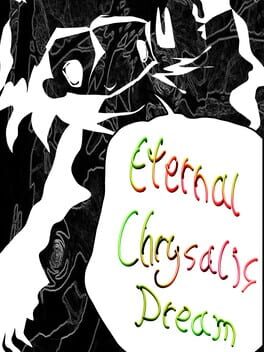 Eternal Chrysalis Dream Cover