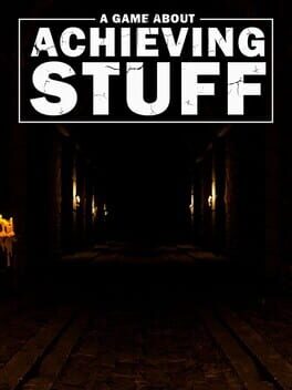 A Game About Achieving Stuff Cover