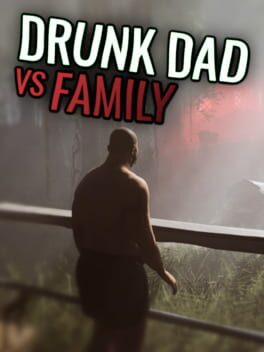 Drunk Dad Vs Family Cover