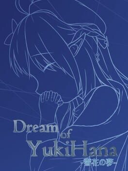 Dream of YukiHana Cover