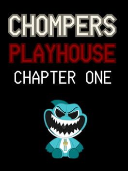 Chompers Playhouse: Chapter 1 Cover