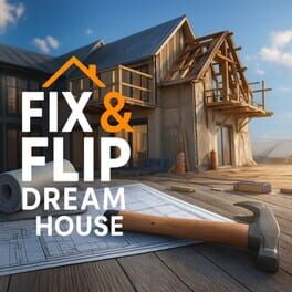 Fix & Flip Dream House Cover
