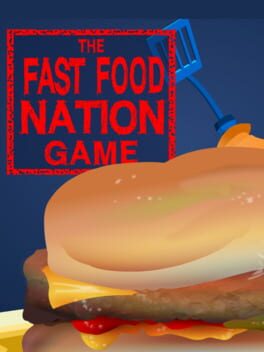 The Fast Food Nation Game cover