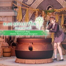 Blue Reflection: Second Light Additional Map - Atelier Ryza Collab Dungeon Cover