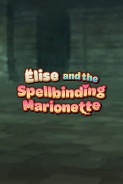 Elise and the Spellbinding Marionette Cover