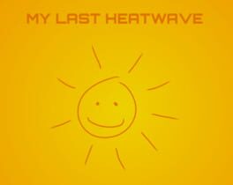 My Last Heatwave Cover