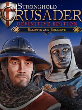 Stronghold Crusader: Definitive Edition - Baldwin & Bullseye Cover