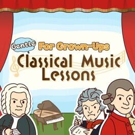 Gentle Classical Music Course for Grown-Ups Cover